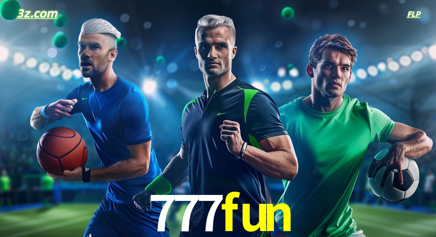 777fun apostas esportivas no Brasil com futebol, basquete e jogos ao vivo